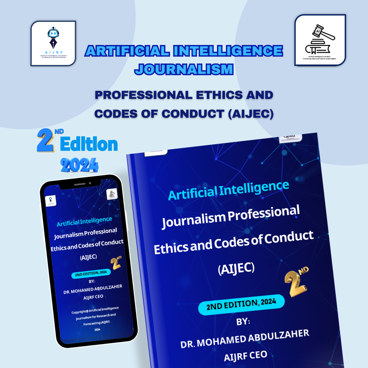 The 2nd Edition of the AI Journalism Professional Ethics and Codes of Conduct (AIJEC)